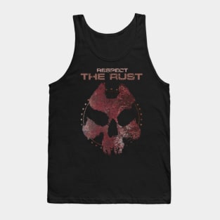 Respect The Rust Tank Top